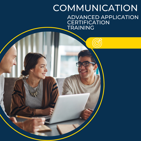 Communication Advanced Application Certification Training (July 22nd & 29th, 2024)