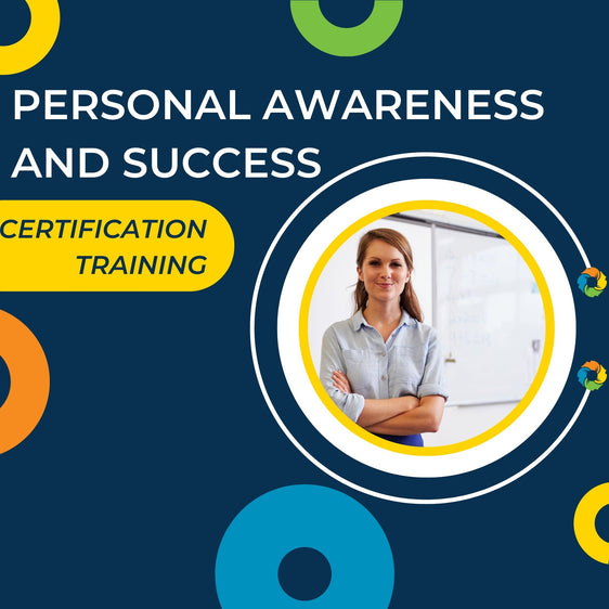 Personal Awareness & Success Certification Training (Virtual) October 2-4, 2025 (AEST)