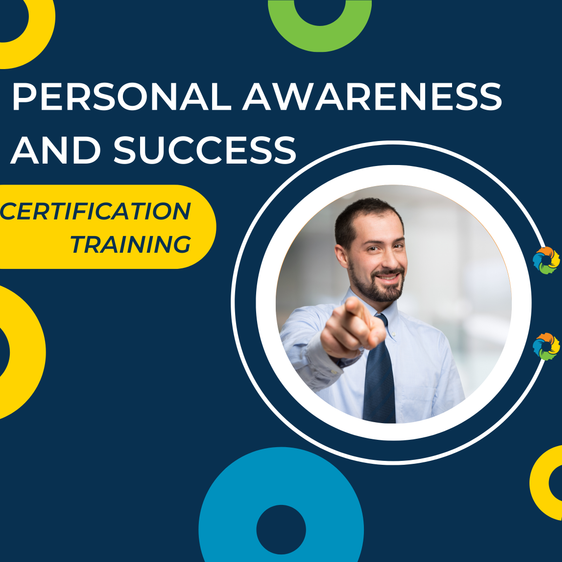 Personal Awareness & Success Certification Training (Virtual) March 19-21, 2025